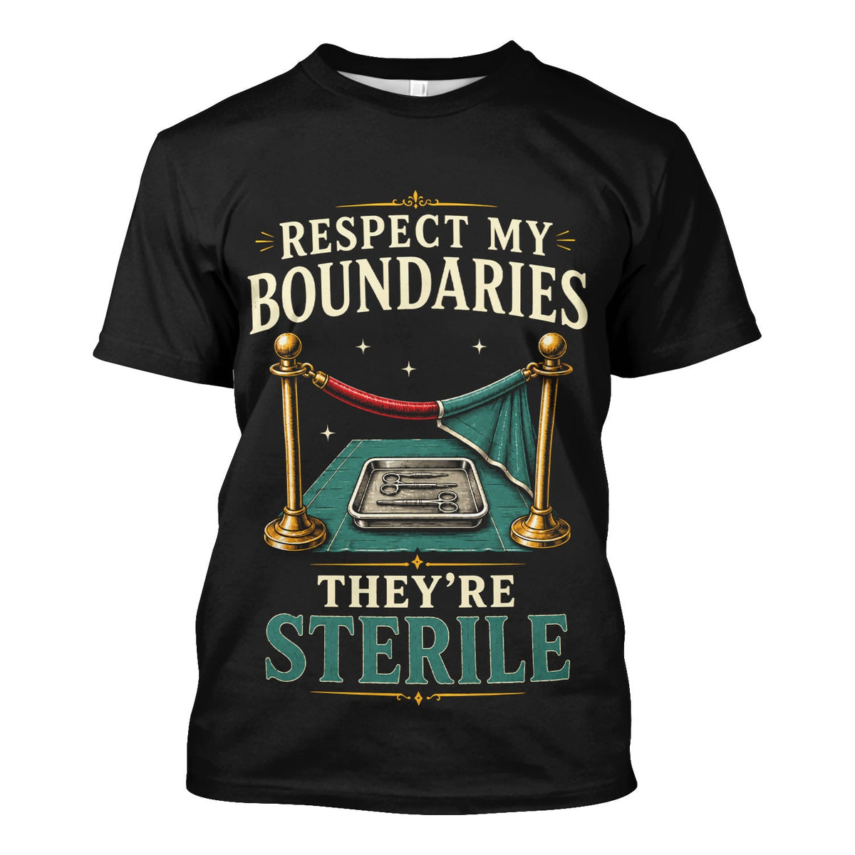 Respect My Sterile Boundaries Nurse Scrub Top