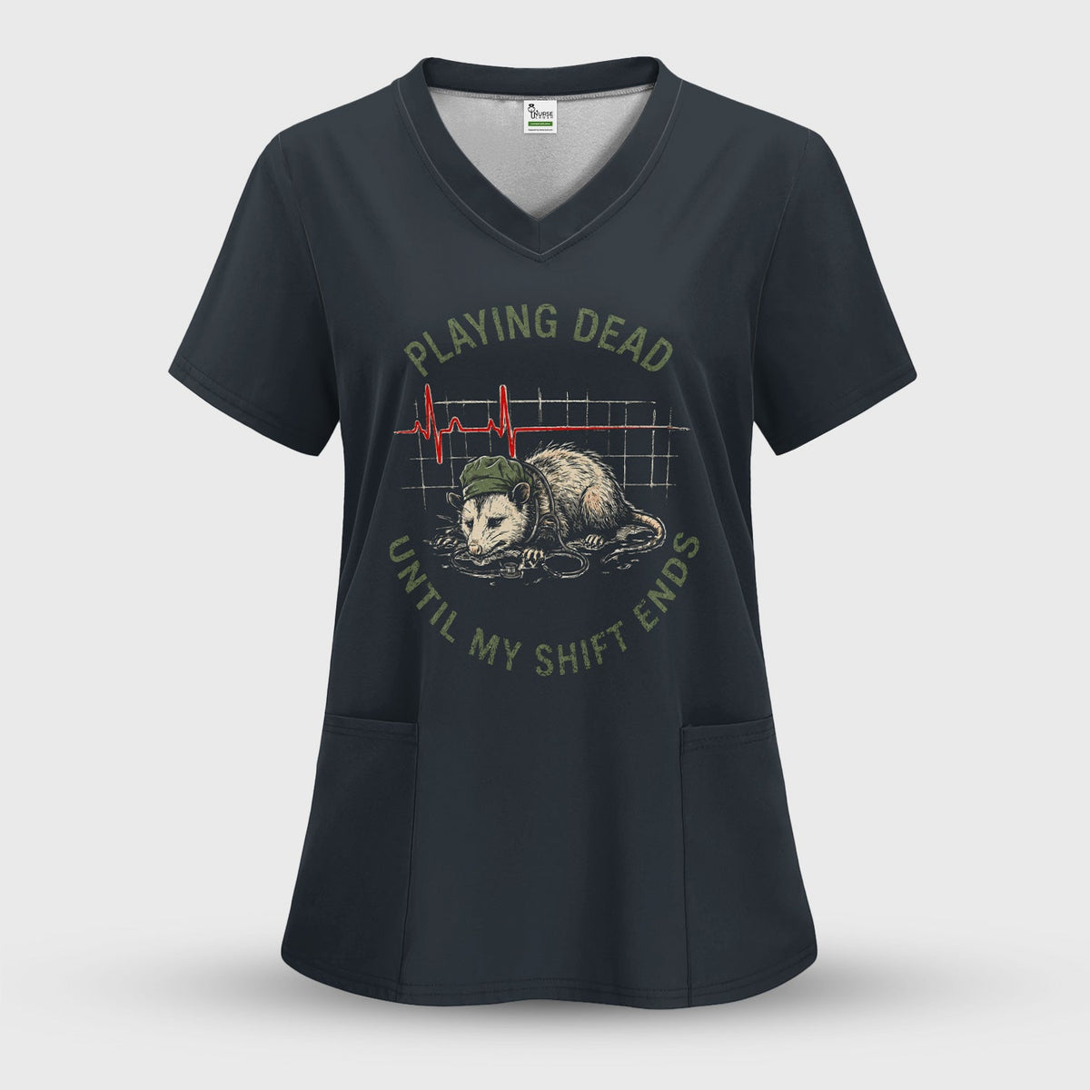 Opossum Playing Dead Until Shift Ends Nurse Shirt